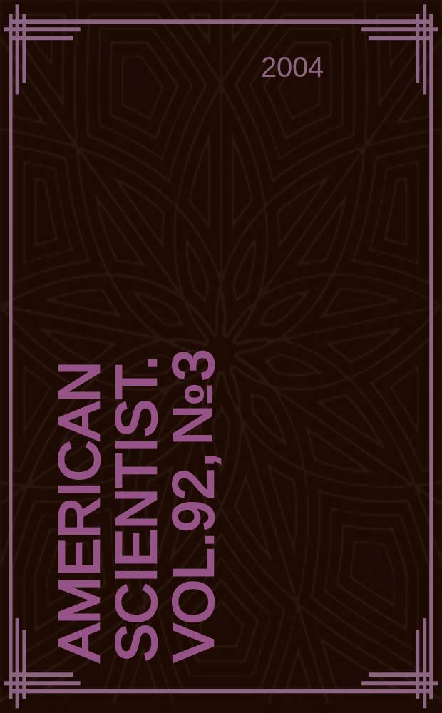 American scientist. Vol.92, №3