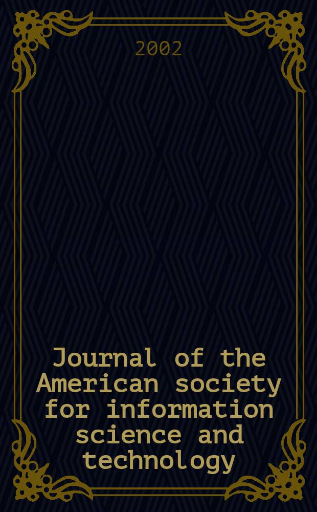 Journal of the American society for information science and technology : JASIST. Vol.53, №3