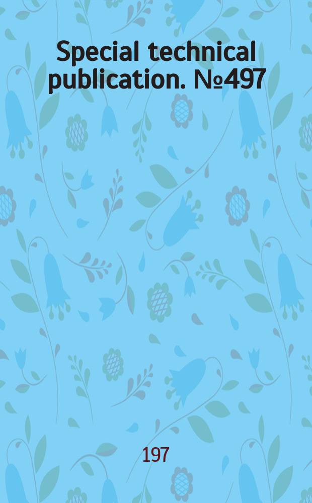 Special technical publication. №497 : Composite materials