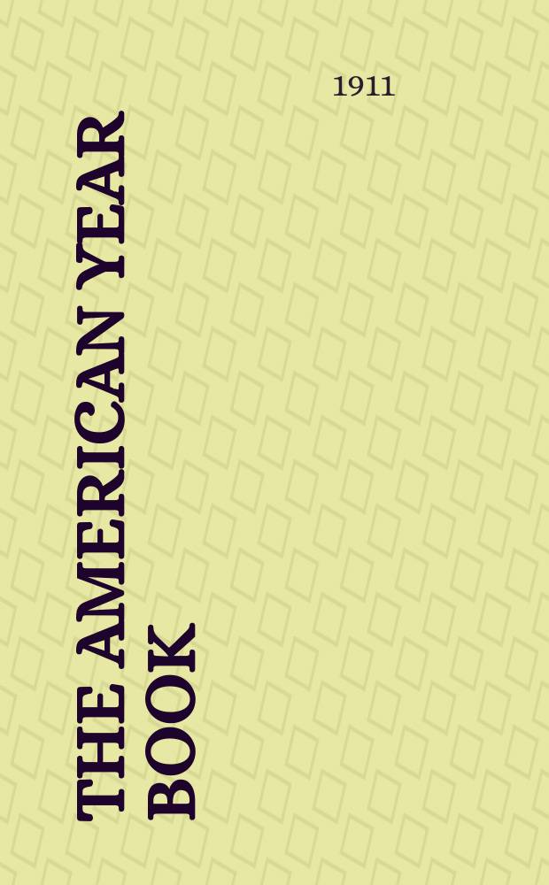 The American Year book : A record of events and progress