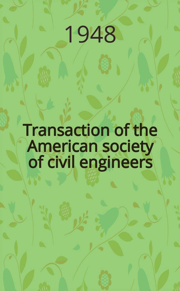 Transaction of the American society of civil engineers