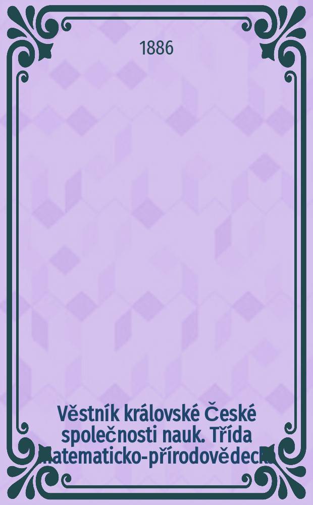 Věstník královské České společnosti nauk. Třída matematicko-přírodovědecká
