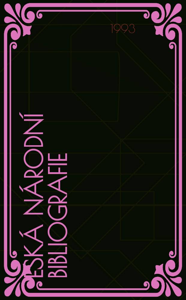 Česká národní bibliografie = Czech national bibliography = Tschechische Nationalbibliographie. Grafika. Graphics. Graphik