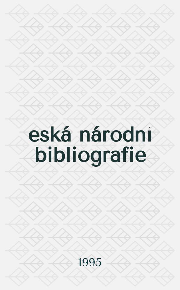 Česká národní bibliografie = Czech national bibliography = Tschechische Nationalbibliographie. Hudebniny. Printed music. Musikalien