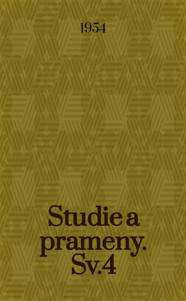Studie a prameny. Sv.4 : Rozprava o česk&yacute;ch adamitech