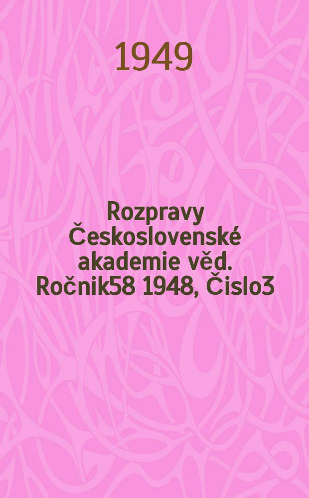 Rozpravy Československé akademie věd. Ročnik58 1948, Čislo3 : Řasa Chalmasia Mórelleti n. sp. v československém sarmatu