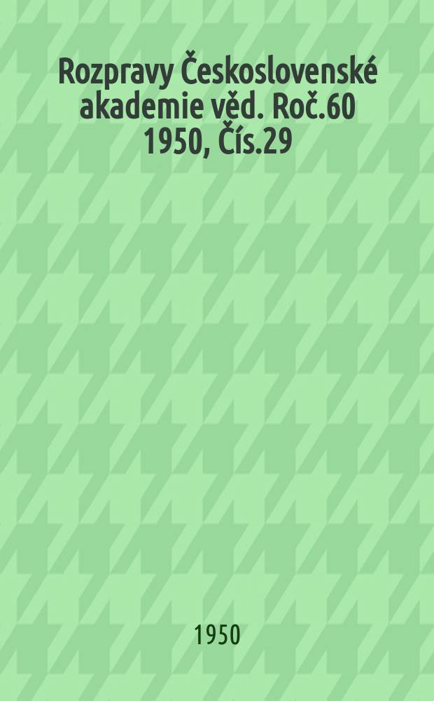 Rozpravy Československé akademie věd. Roč.60 1950, Čís.29 : Mikrodůkazykyanidů za použití oximů thionaftenchinonu a ß-oximů isatinu