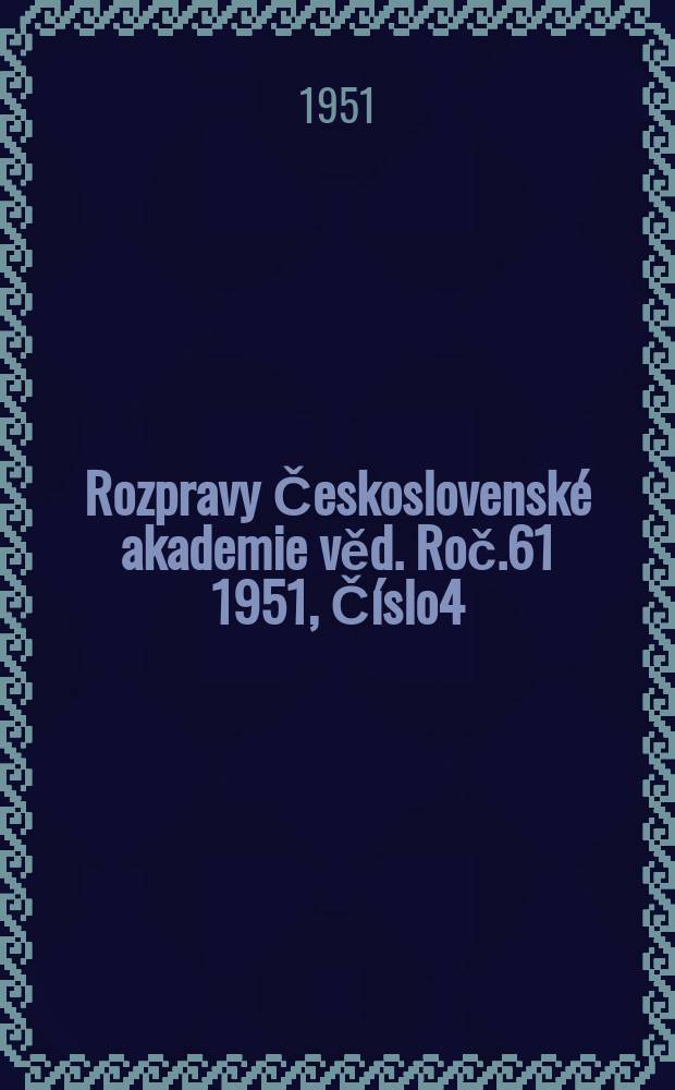 Rozpravy Československé akademie věd. Roč.61 1951, Číslo4 : Revise nerostů ze skupiny domeykitu a algodonitu