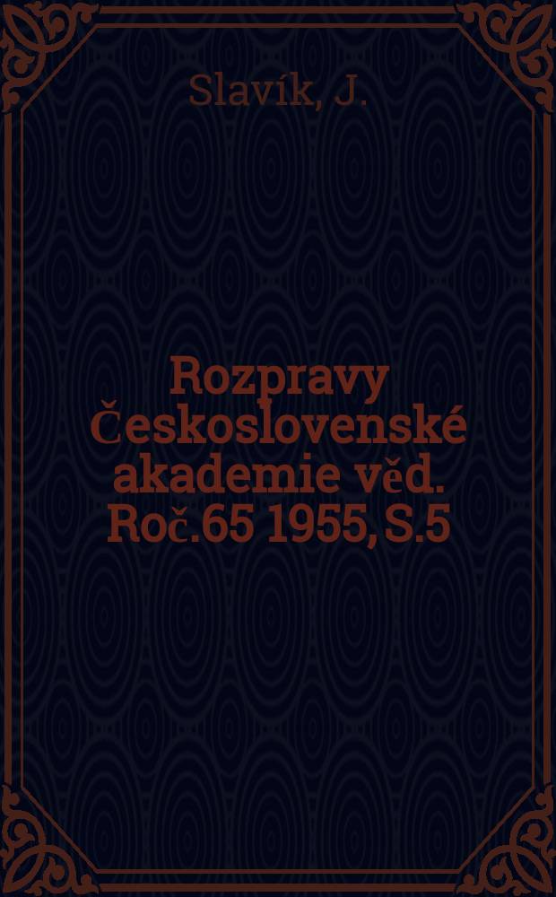 Rozpravy Československé akademie věd. Roč.65 1955, S.5 : Sedimentologické poznámky k vývoji košické a trebišovské pánve a jejich okolí