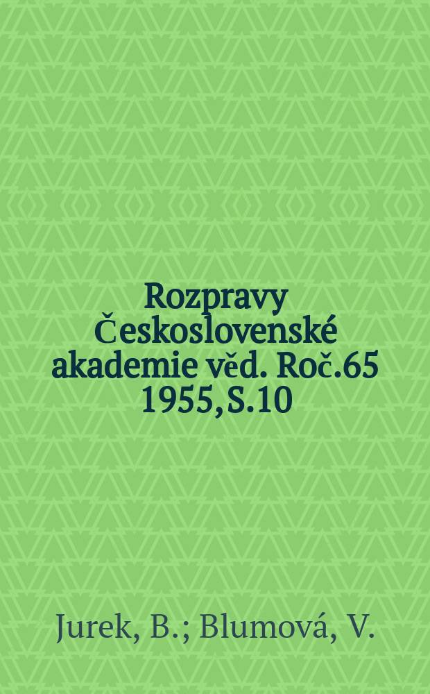 Rozpravy Československé akademie věd. Roč.65 1955, S.10 : Kulové plochy v soustavách dvou zrcadel. Vliv sferické vady objektivu na strukturu obrazové hloubky a merozlišení
