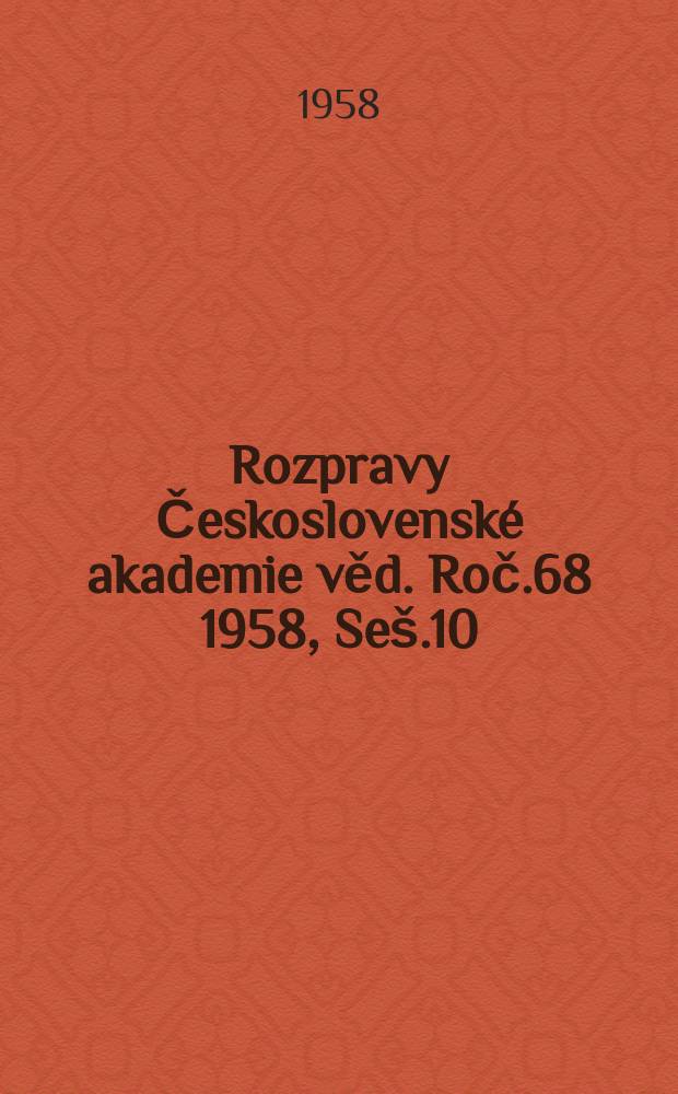 Rozpravy Československé akademie věd. Roč.68 1958, Seš.10 : Vliv různých fysiologických podmínek na cytoplasmatické struktury klíčící rýže