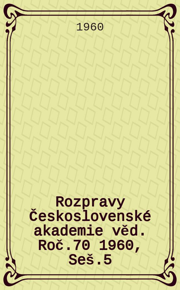 Rozpravy Československé akademie věd. Roč.70 1960, Seš.5 : Biogennost, nitrifikace a biologická aktivita půd společenstev na Kodě u Srbska