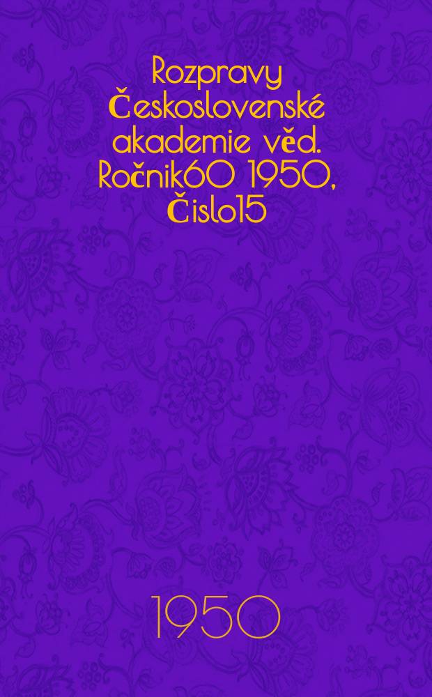 Rozpravy Československé akademie věd. Ročnik60 1950, Čislo15 : Mikrochemické důkazy siřičitanu, sirnatanu, sirníku, peroxydu vodíku a formaldehydu