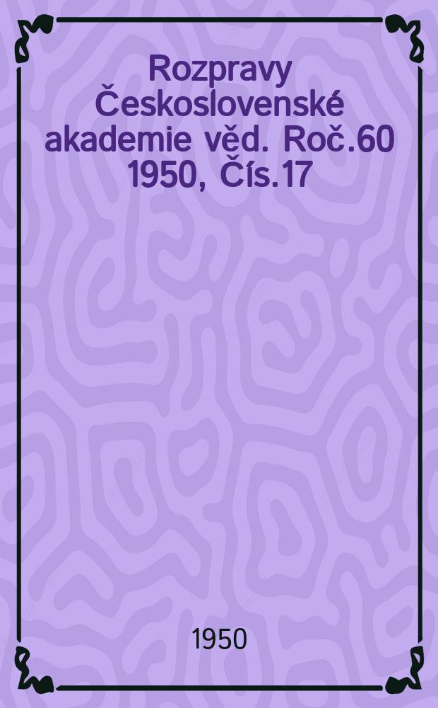 Rozpravy Československé akademie věd. Roč.60 1950, Čís.17 : Variabilita a korelace v biologii