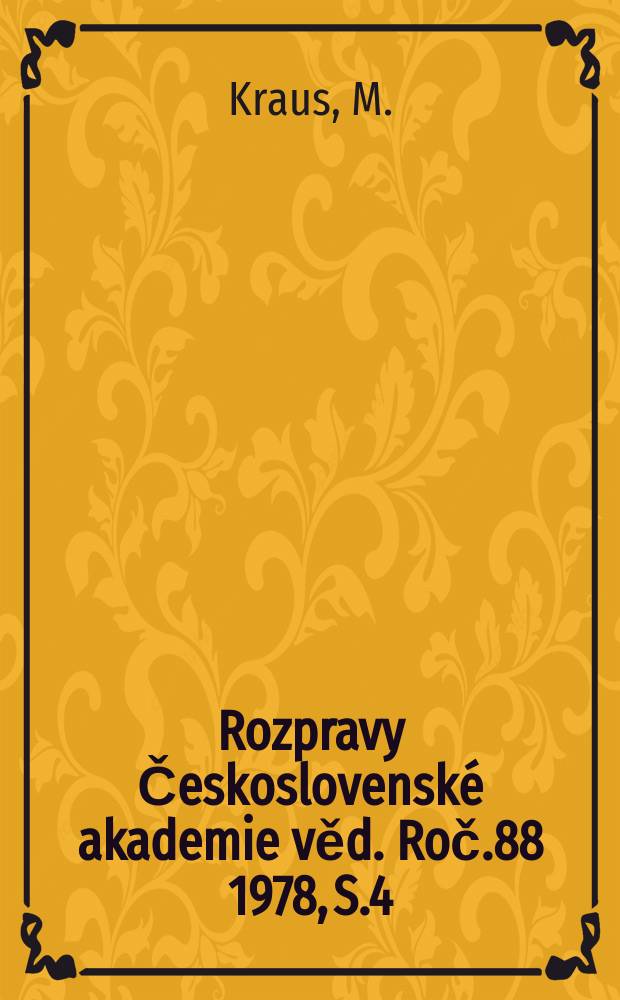 Rozpravy Československ&eacute; akademie věd. Roč.88 1978, S.4 : Activity of adrenal cortex ...