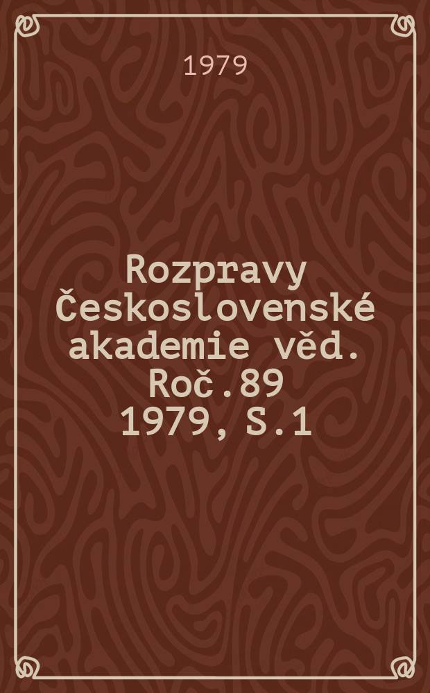 Rozpravy Československé akademie věd. Roč.89 1979, S.1 : The origin and development of primary ...