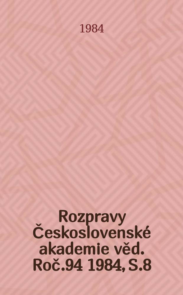 Rozpravy Československé akademie věd. Roč.94 1984, S.8 : Results of recent crustal movements studies