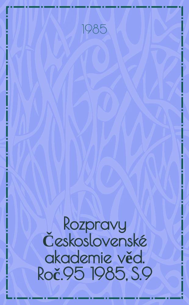 Rozpravy Československé akademie věd. Roč.95 1985, S.9 : Transformační procesy dusíku v půdní ...
