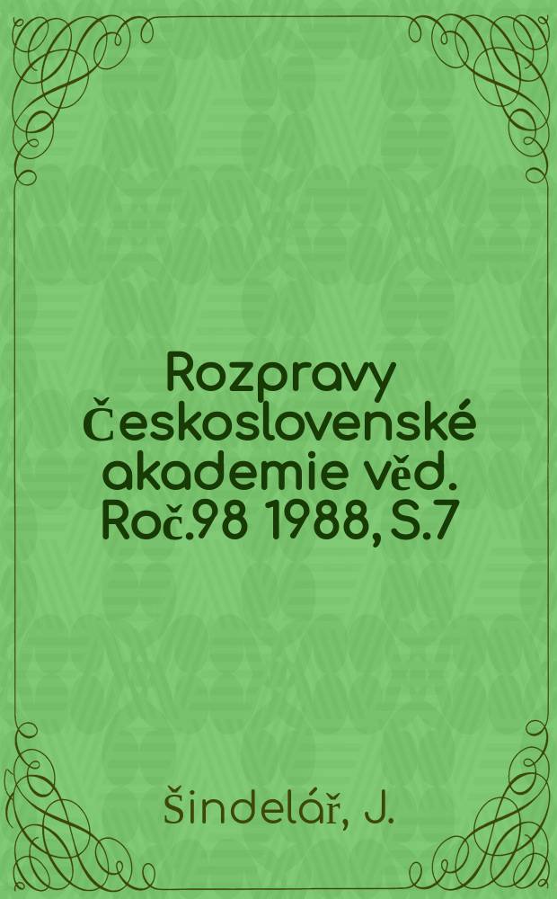 Rozpravy Československé akademie věd. Roč.98 1988, S.7 : Results of hybridization within the genus ...