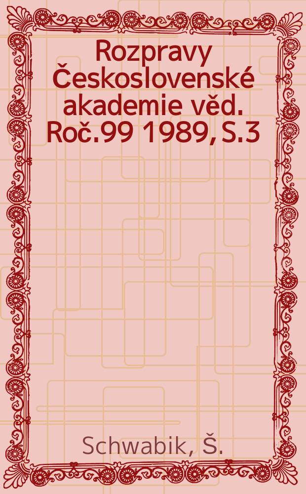 Rozpravy Československé akademie věd. Roč.99 1989, S.3 : Generalized differential equations
