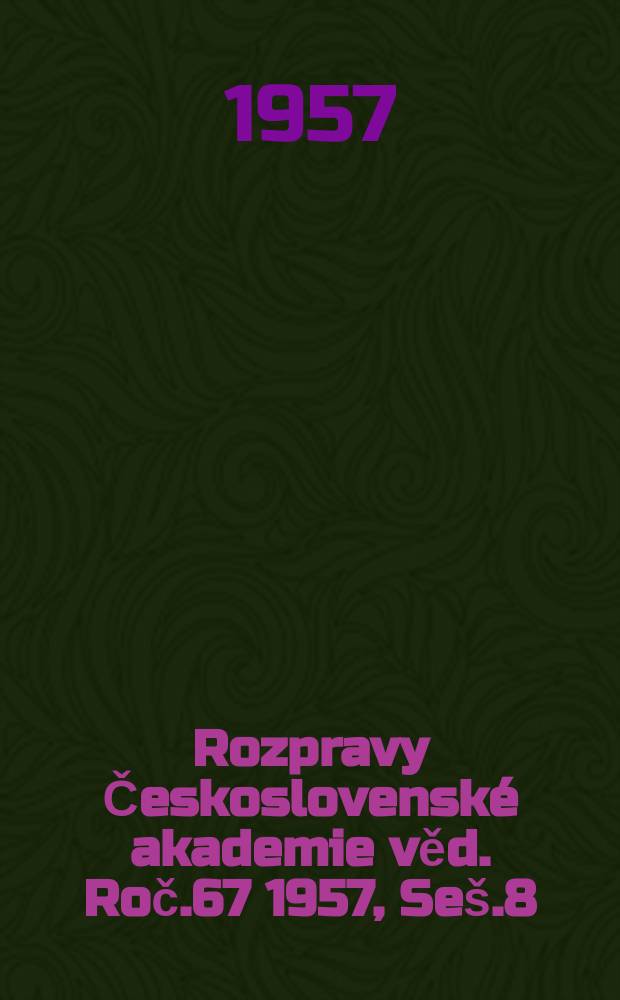 Rozpravy Československé akademie věd. Roč.67 1957, Seš.8 : Odolnost polních plodin vůči suchu a možnosti jejího zvýšeni
