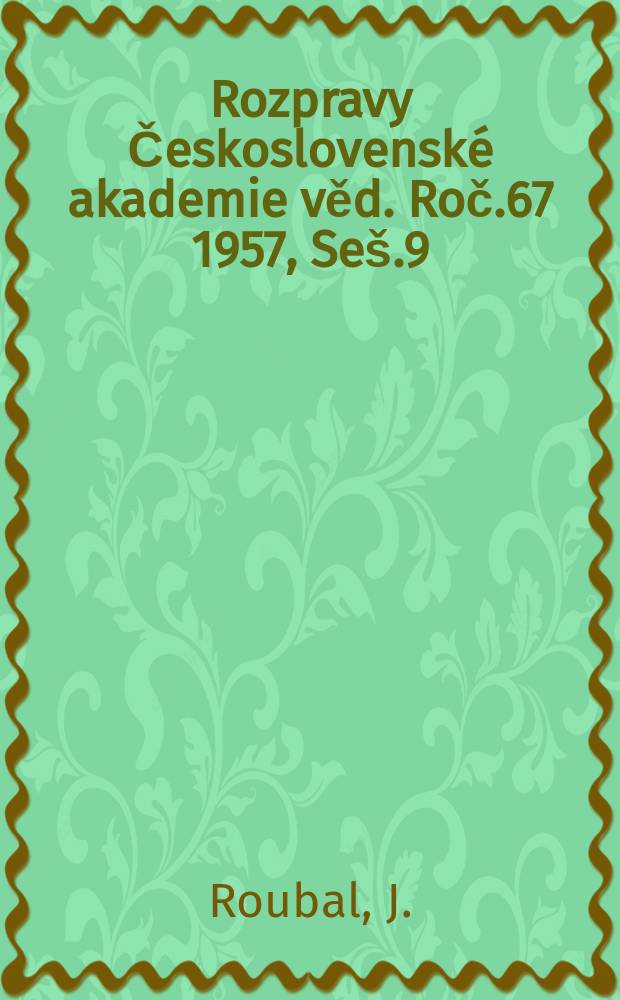 Rozpravy Československé akademie věd. Roč.67 1957, Seš.9 : Monografie českých klešťanek (Corixidae)