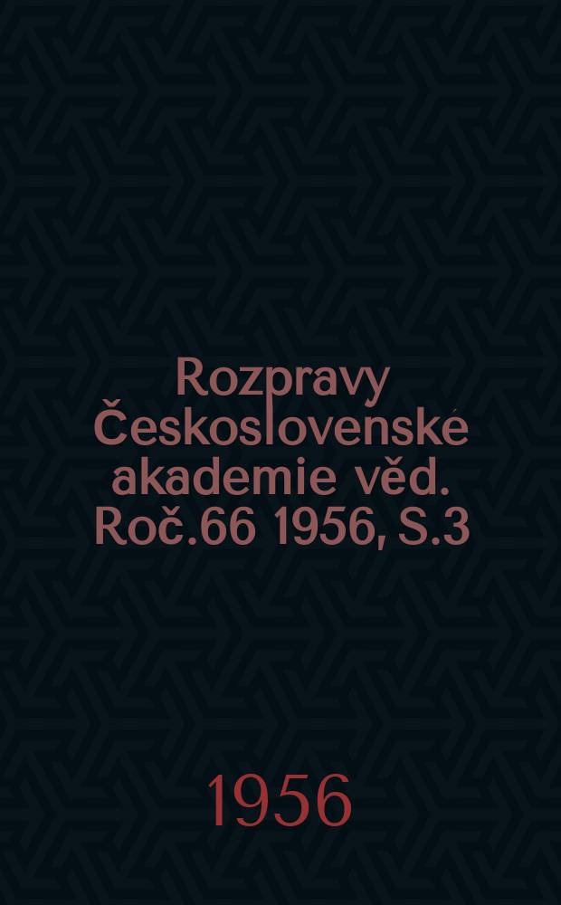 Rozpravy Československé akademie věd. Roč.66 1956, S.3 : Ďumbírský velehorský kras