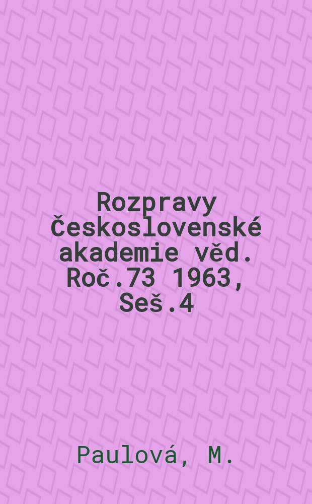 Rozpravy Československé akademie věd. Roč.73 1963, Seš.4 : Balkánské války 1912-1913 a český lid