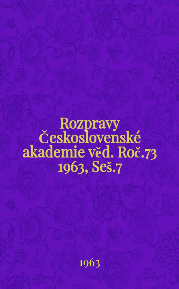Rozpravy Československé akademie věd. Roč.73 1963, Seš.7 : Staroslověnské životy Konstantina a Metoděje