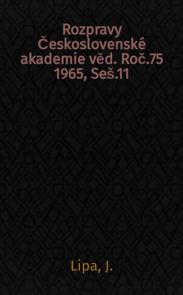 Rozpravy Československé akademie věd. Roč.75 1965, Seš.11 : Cikánština v jazykovém prostředí slovenském a českém