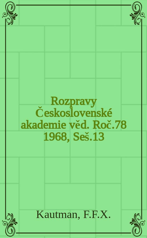 Rozpravy Československé akademie věd. Roč.78 1968, Seš.13 : Šalda a F.M. Dostojevskij