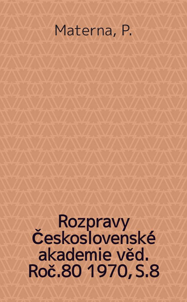 Rozpravy Československé akademie věd. Roč.80 1970, S.8 : On problems