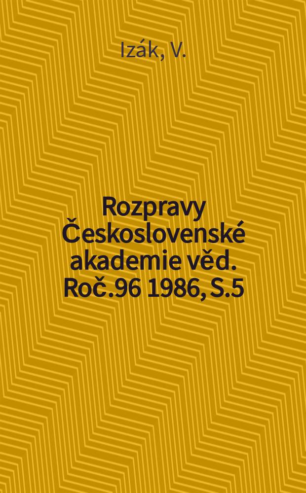 Rozpravy Československé akademie věd. Roč.96 1986, S.5 : Náklady, ceny a objemy produkce