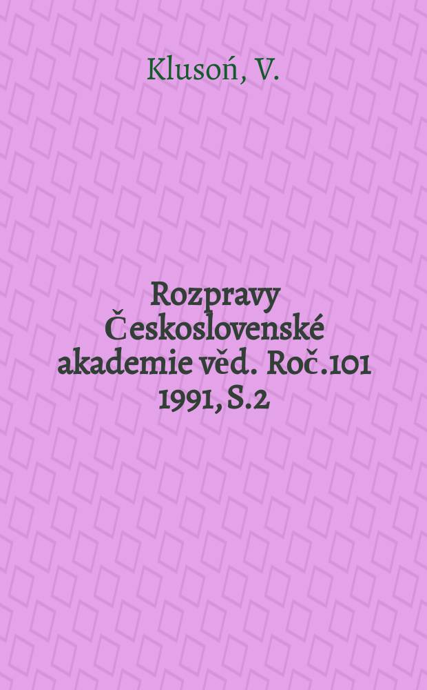 Rozpravy Československé akademie věd. [Roč.101] 1991, [S.]2 : Akciová společnost