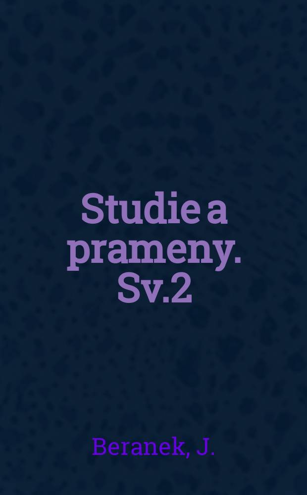 Studie a prameny. Sv.2 : Theorie turbulentního proudění tekutin