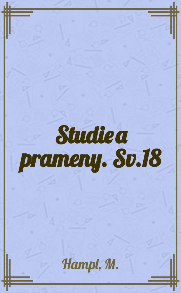 Studie a prameny. Sv.18 : Anuloidové skořepiny a vlnové kompensátory pro potrubí