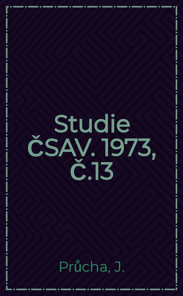 Studie ČSAV. 1973, Č.13 : Sovětská psycholingvistika a některé její pedagogické aplikace