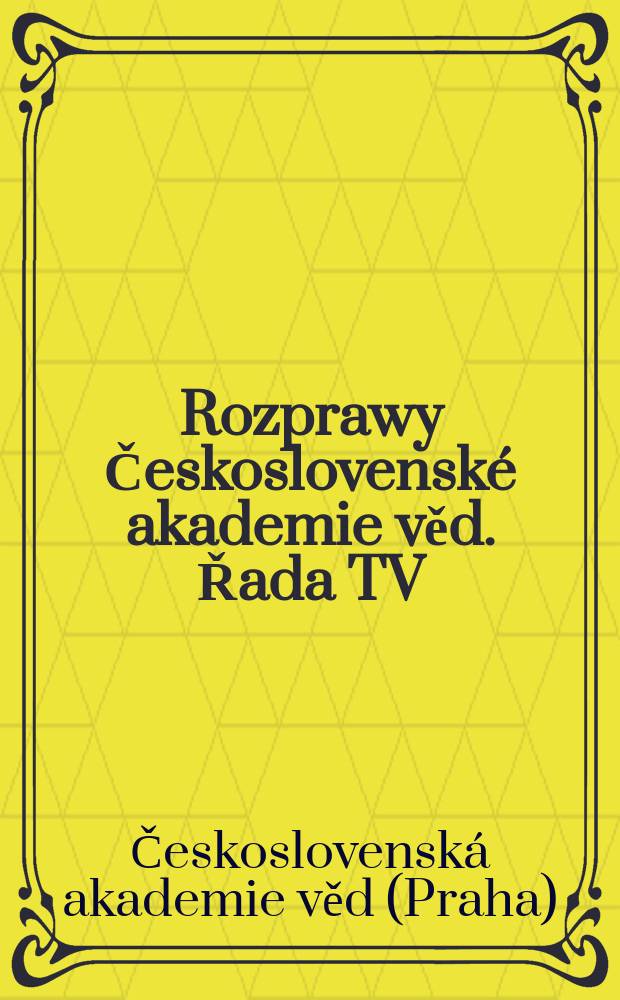 Rozprawy Československé akademie věd. Řada TV
