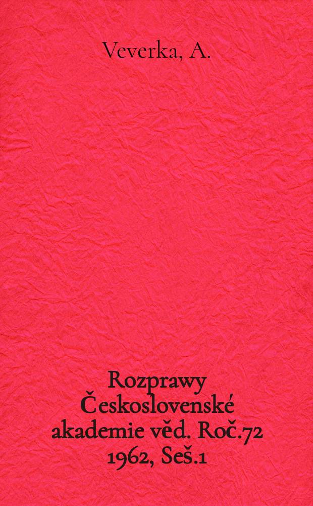 Rozprawy Československé akademie věd. Roč.72 1962, Seš.1 : Modelováni elektromagnetických jevů v transformátorech