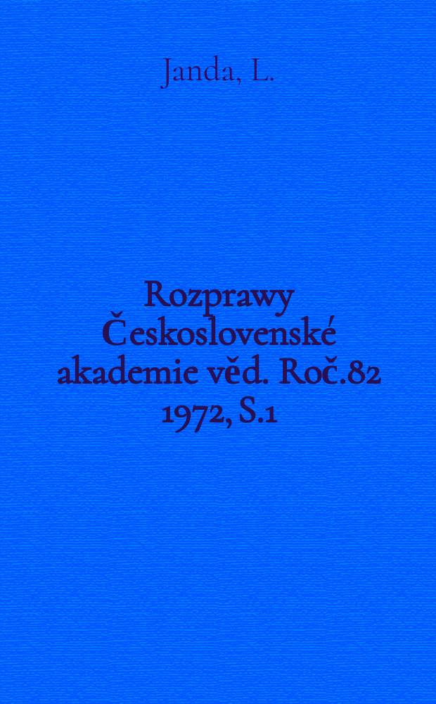 Rozprawy Československé akademie věd. Roč.82 1972, S.1 : Trojosá napjatost betonových konstrukci