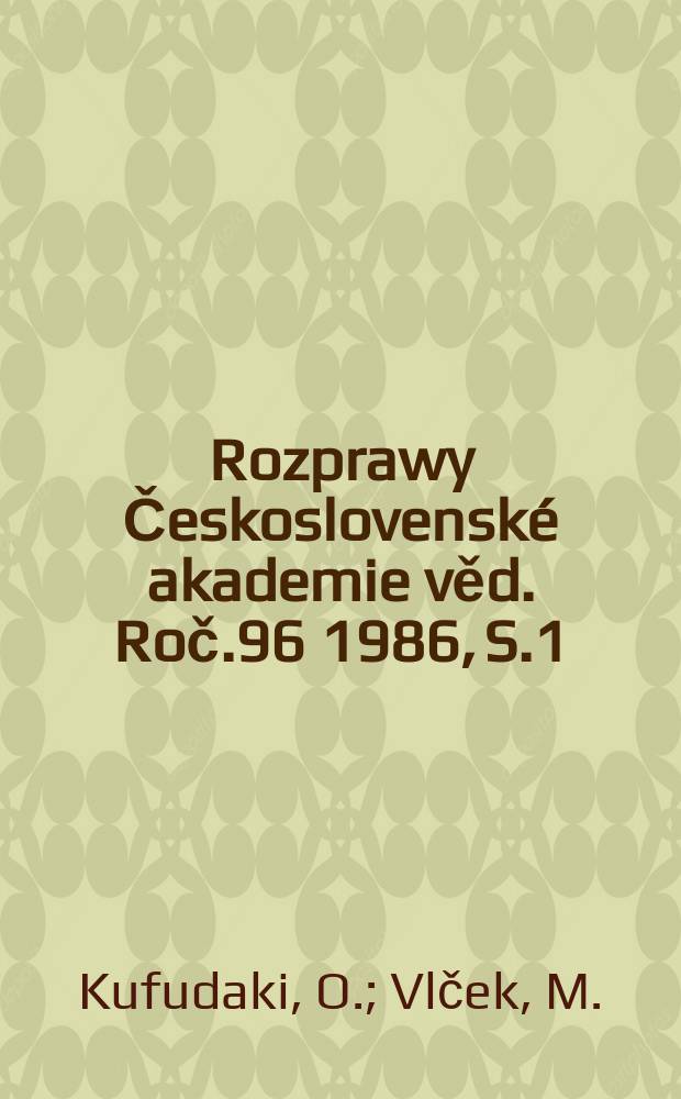 Rozprawy Československé akademie věd. Roč.96 1986, S.1 : Teorie dvojhranů a modelování ...