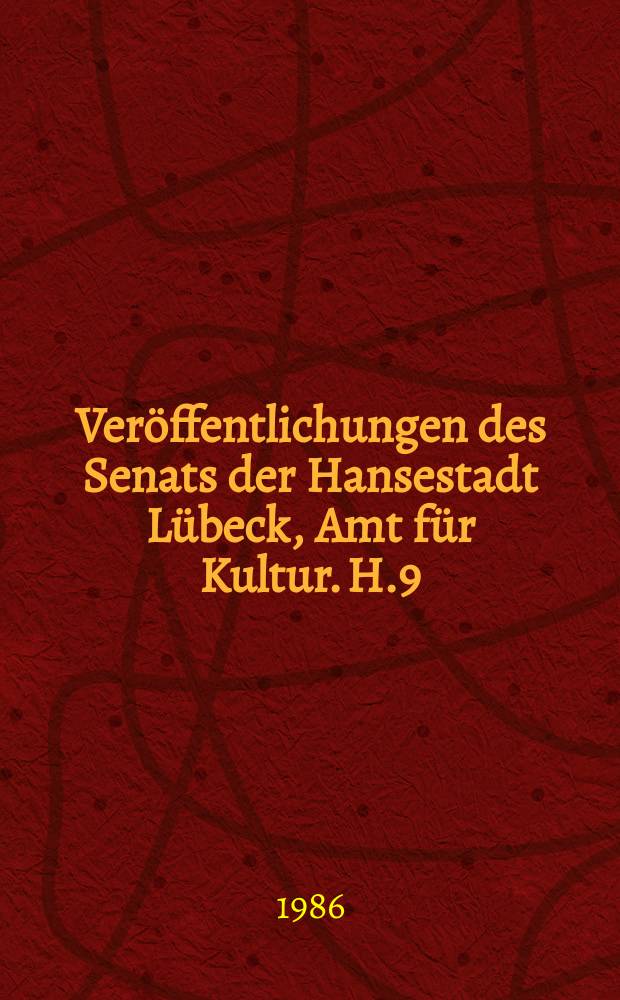 Veröffentlichungen des Senats der Hansestadt Lübeck, Amt für Kultur. H.9 : Peter Weiss und der Film