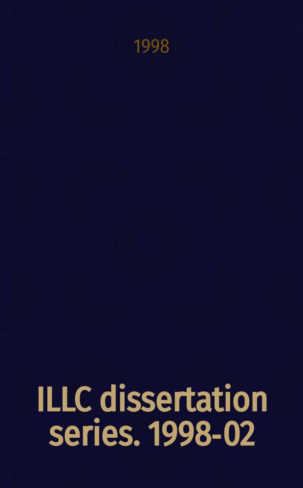 ILLC dissertation series. 1998-02 : Approach to the truth