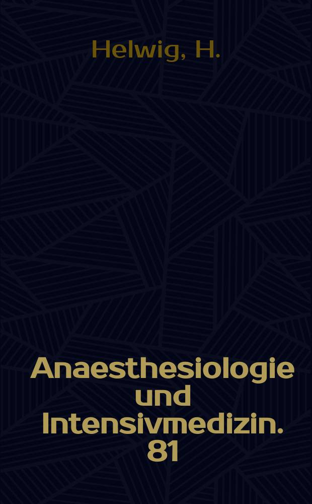 Anaesthesiologie und Intensivmedizin. 81 : Stoffwechselwirkungen von Trometamol