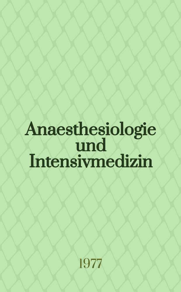 Anaesthesiologie und Intensivmedizin : Die kontrollierte Hypotension mit Nitroprussidnatrium...