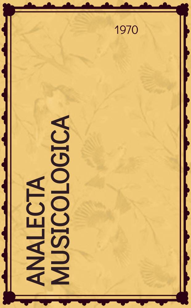Analecta musicologica : Veröffentlichungen der Musikabteilung des Deutschen historischen Inst. in Rom