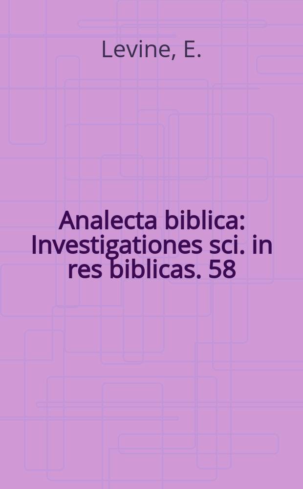 Analecta biblica : Investigationes sci. in res biblicas. 58 : The Aramaic version of Ruth