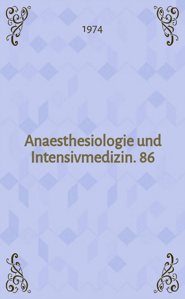 Anaesthesiologie und Intensivmedizin. 86 : Intensivtherapie im Alter
