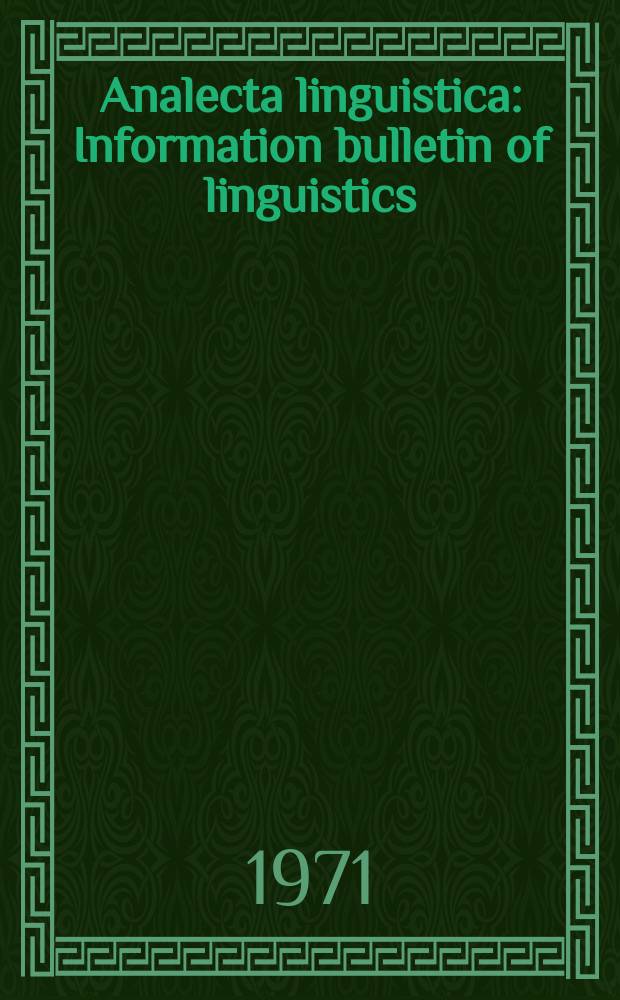 Analecta linguistica : Information bulletin of linguistics