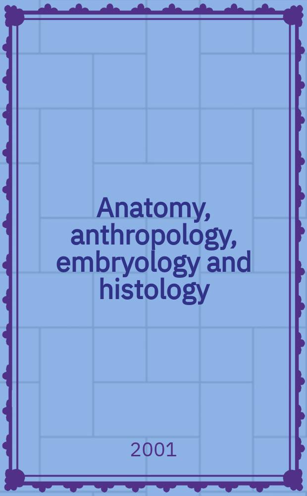 Anatomy, anthropology, embryology and histology : Sect. I of Excerpta medica. Vol.64, №6